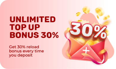 Unlimited Top Up Bonus 30%